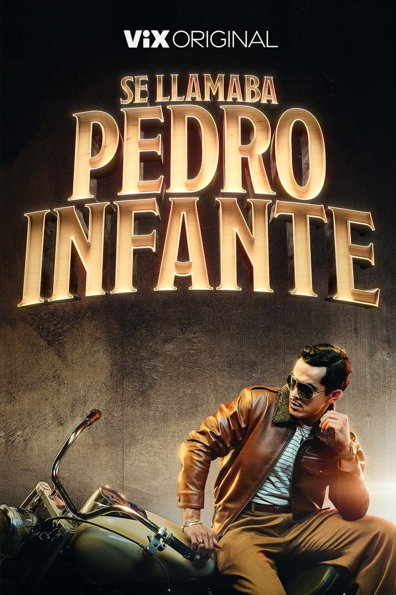 Poster of Se Llamaba Pedro Infante - Season 1 - Episode 2 - A Light in My Life