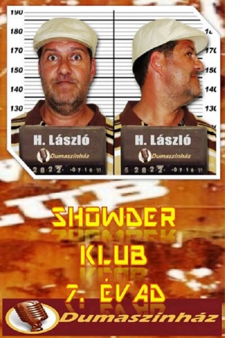 Poster of Episodes in Showder Klub - Season 7 - Season 7