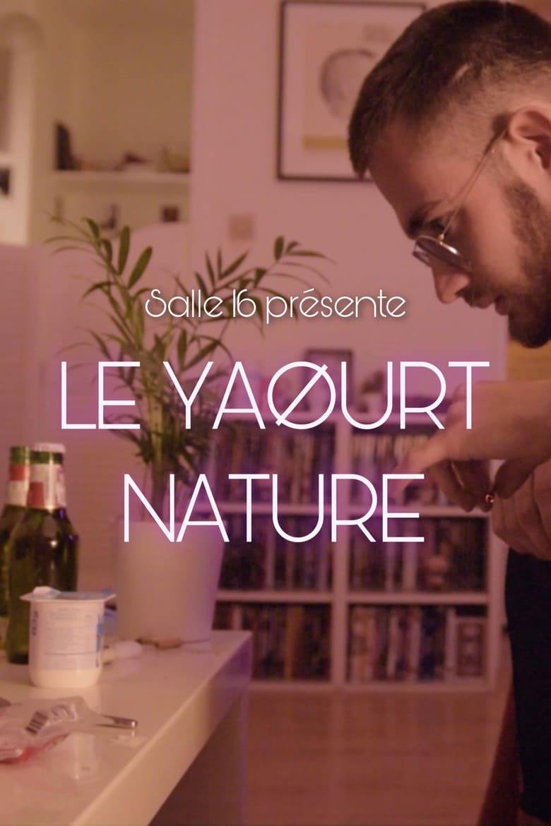 Poster of Le Yaourt Nature