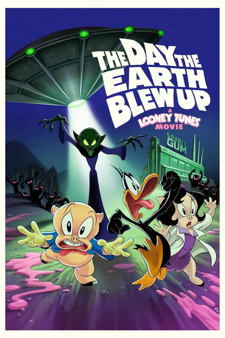 Poster of The Day the Earth Blew Up: A Looney Tunes Movie