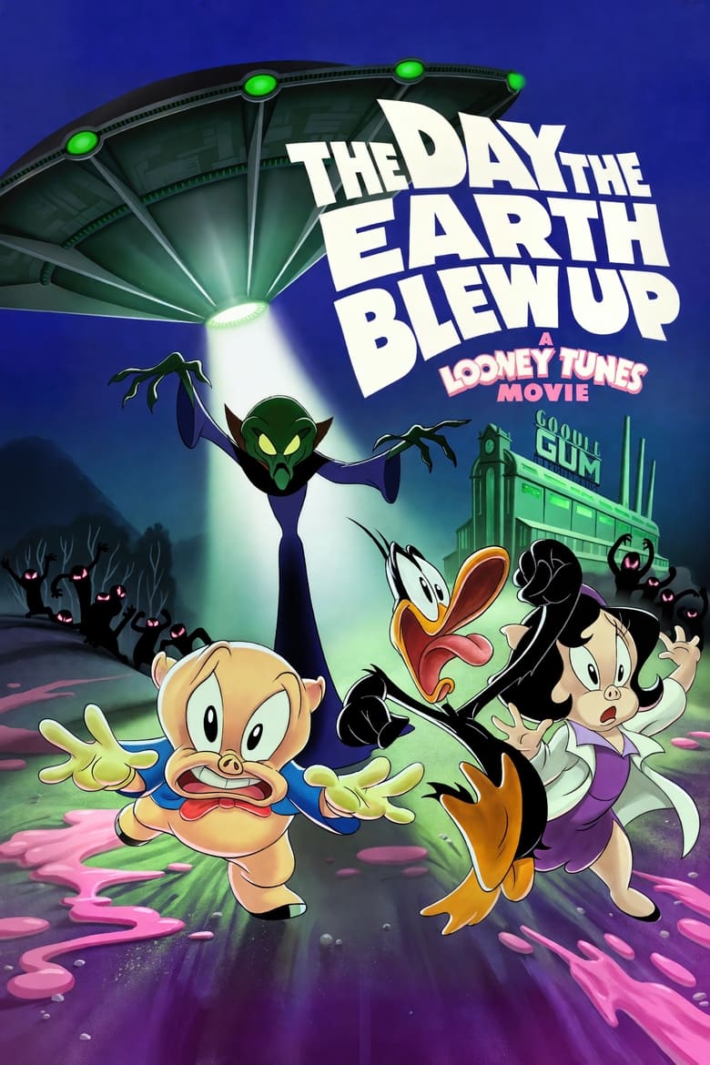 Poster of The Day the Earth Blew Up: A Looney Tunes Movie