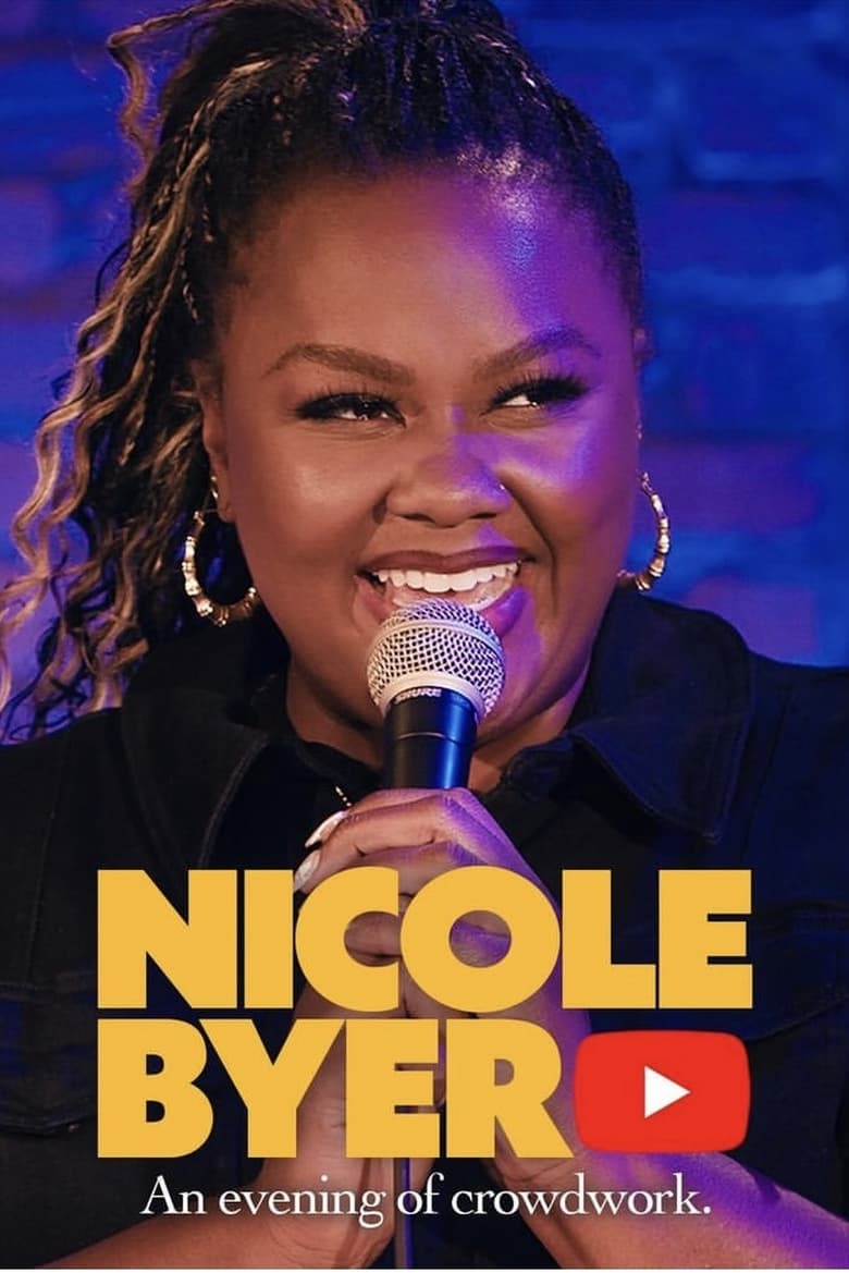 Poster of Nicole Byer: An Evening of Crowdwork