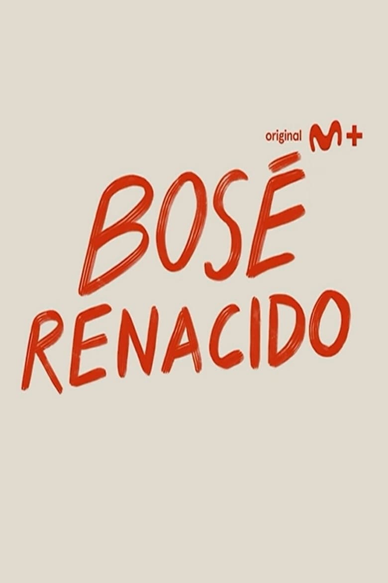 Poster of Cast and Crew in Bosé Renacido - Season 1 - Episode 3 - Episode 3