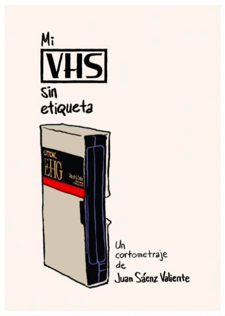 Poster of My VHS Without A Label