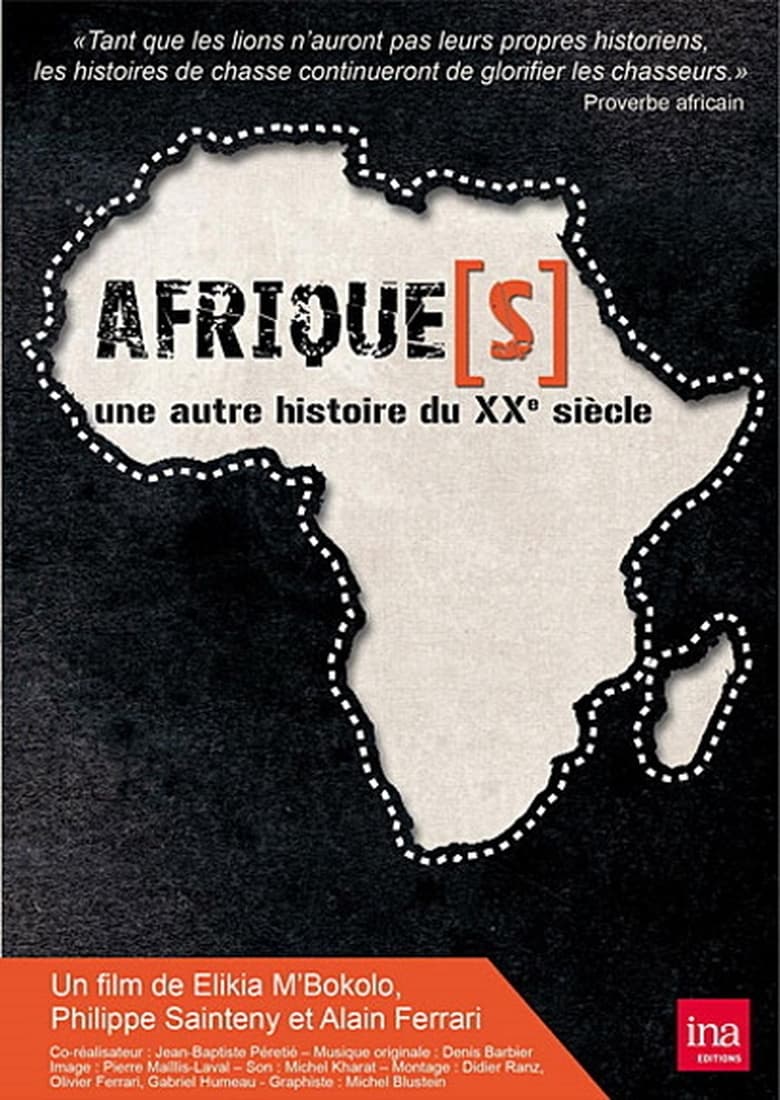 Poster of Episodes in Afrique(s), Une Autre Histoire Du XXème Siècle - Season 1 - Season 1