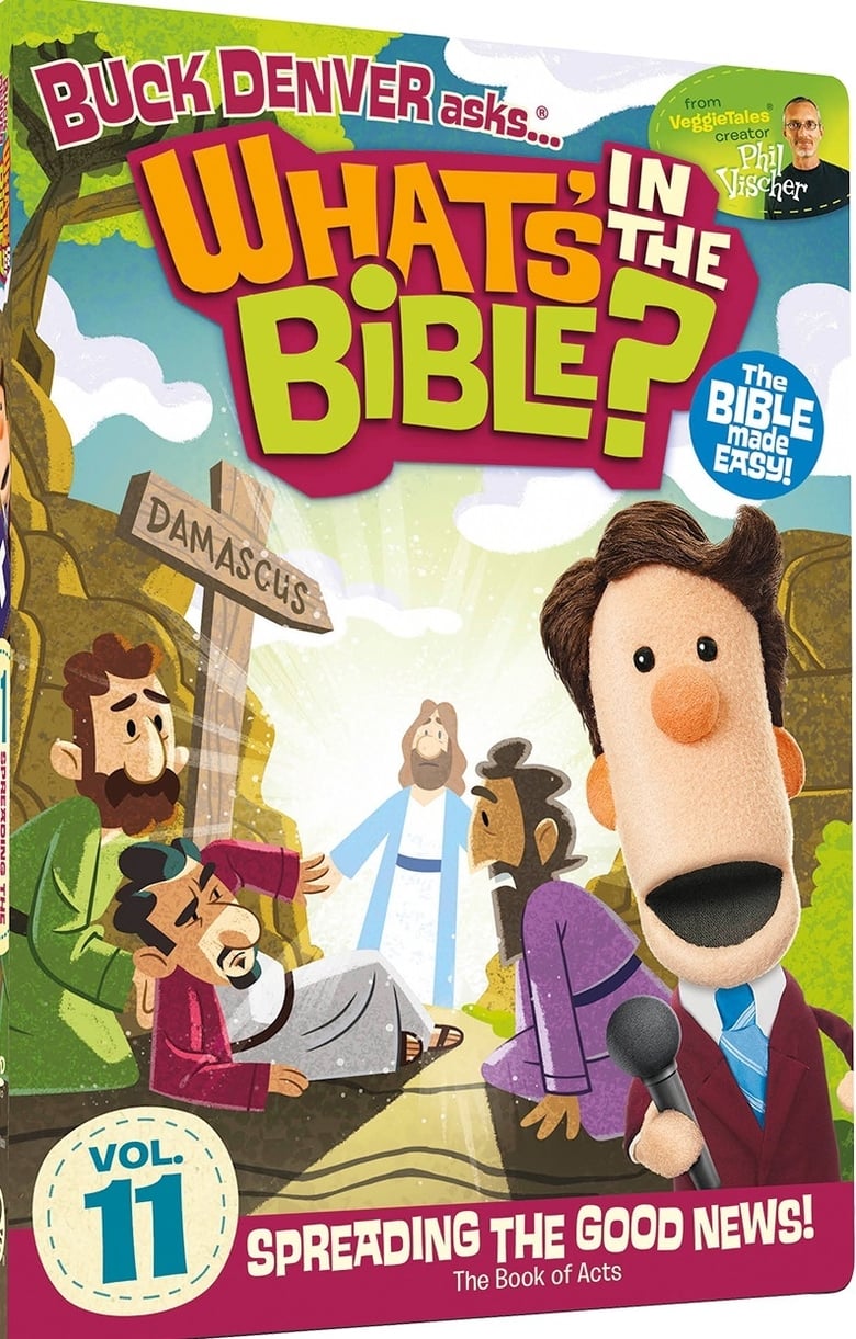 Poster of Episodes in Buck Denver Asks  What's In The Bible? - Vol. 11 - Spreading The Good News! - Vol. 11 - Spreading The Good News!