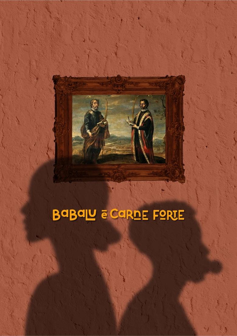 Poster of Babalu é Carne Forte