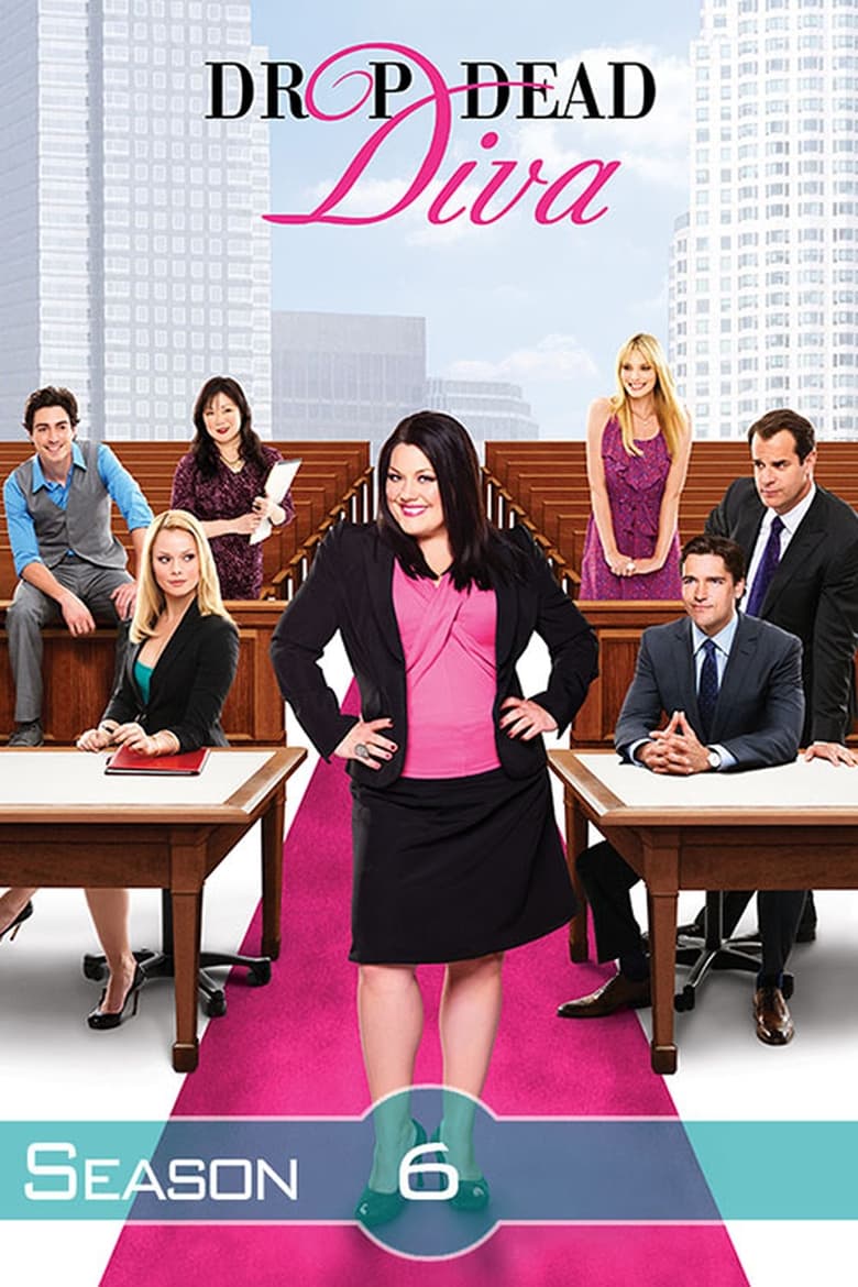 Poster of Episodes in Drop Dead Diva - Season 6 - Season 6