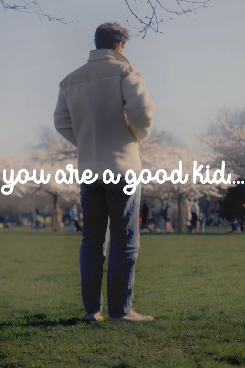 Poster of You Are a Good Kid