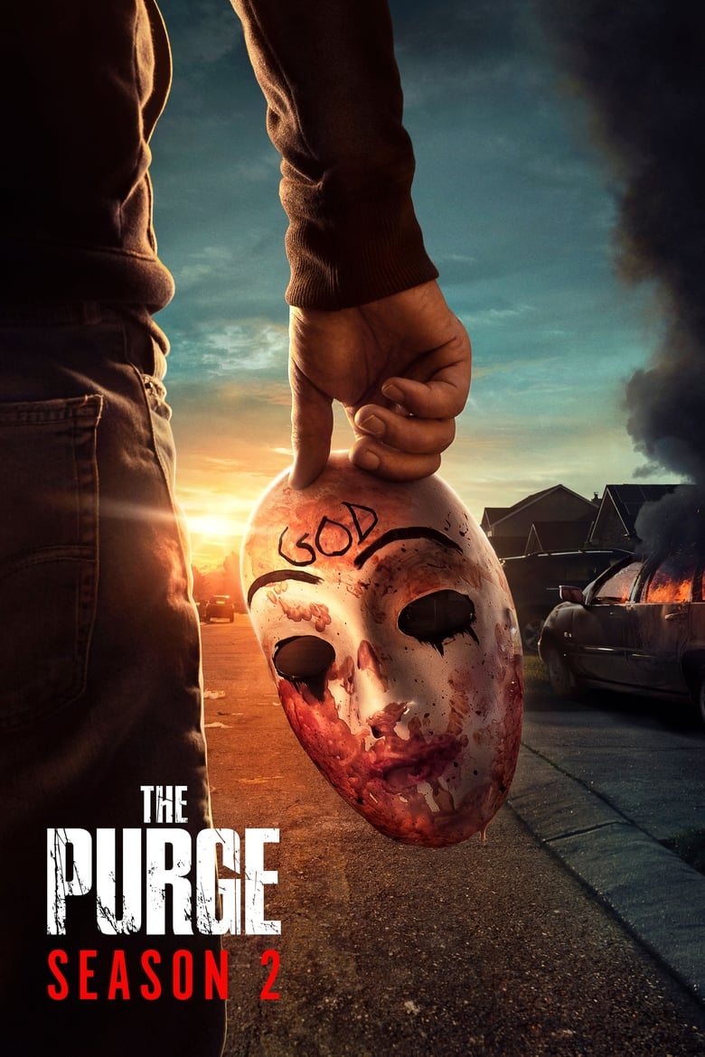 Poster of Episodes in The Purge - Season 2 - Season 2