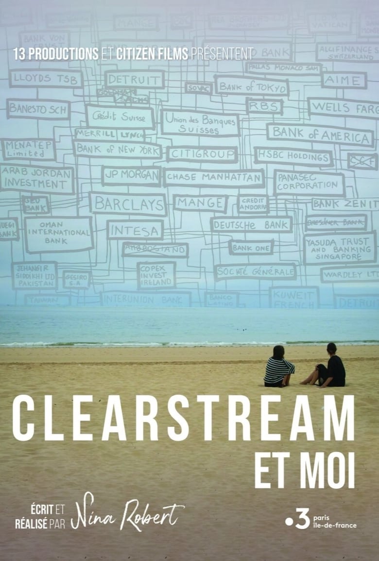 Poster of Clearstream et moi