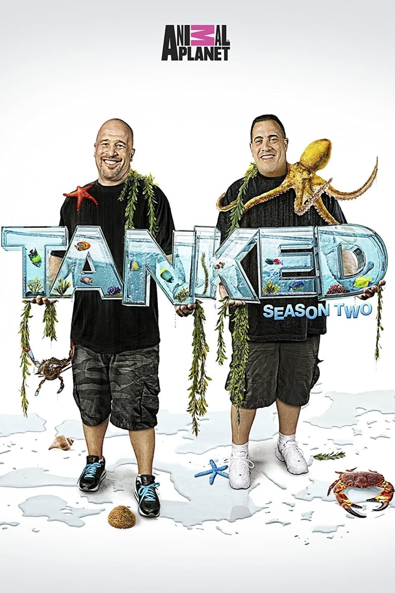 Poster of Episodes in Tanked - Season 2 - Season 2