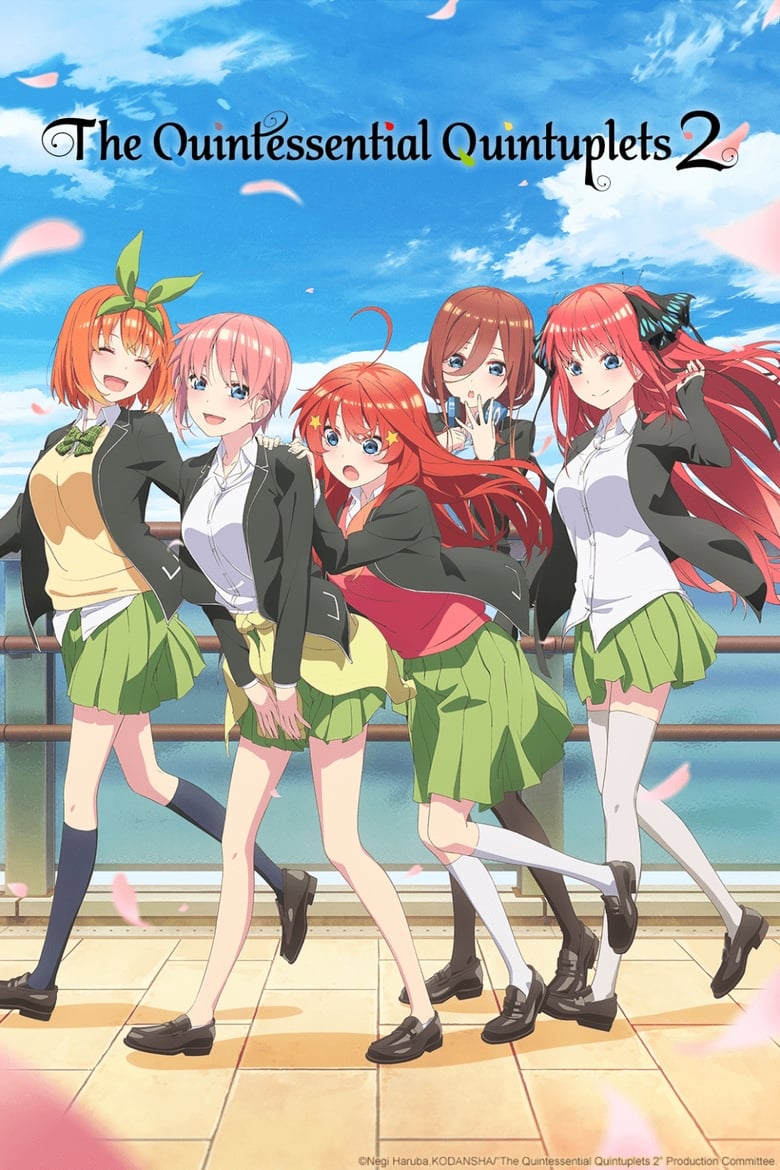 Poster of Episodes in The Quintessential Quintuplets - Season 2 - Season 2