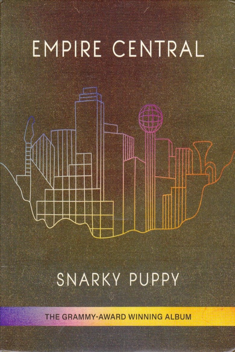 Poster of Snarky Puppy - Empire Central