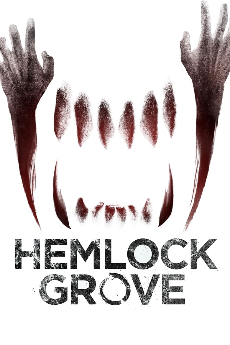 Poster of Episodes in Hemlock Grove - Season 2 - Season 2