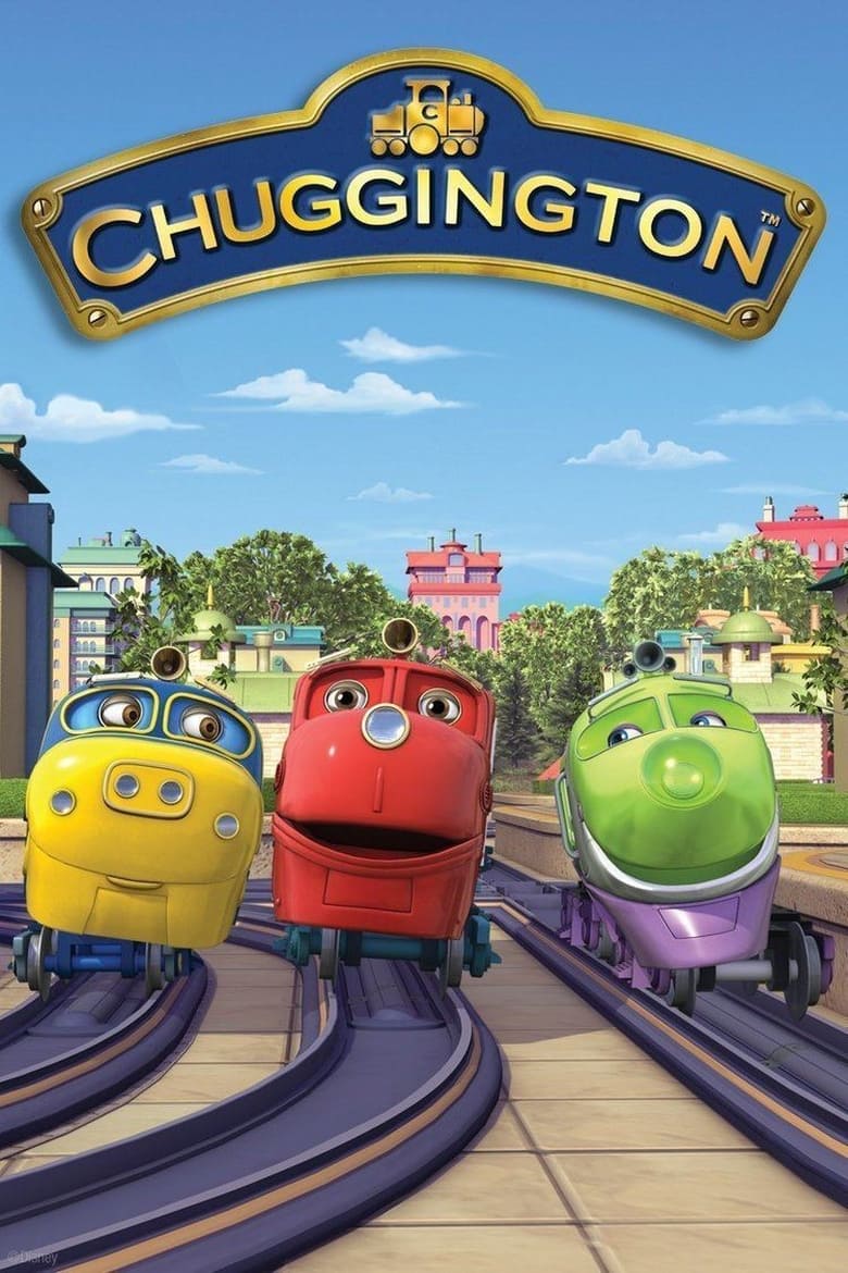 Poster of Cast and Crew in Chuggington - Season 4 - Episode 17 - Special Rescue Team