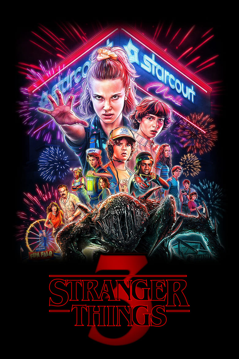 Poster of Episodes in Stranger Things - Stranger Things 3 - Stranger Things 3