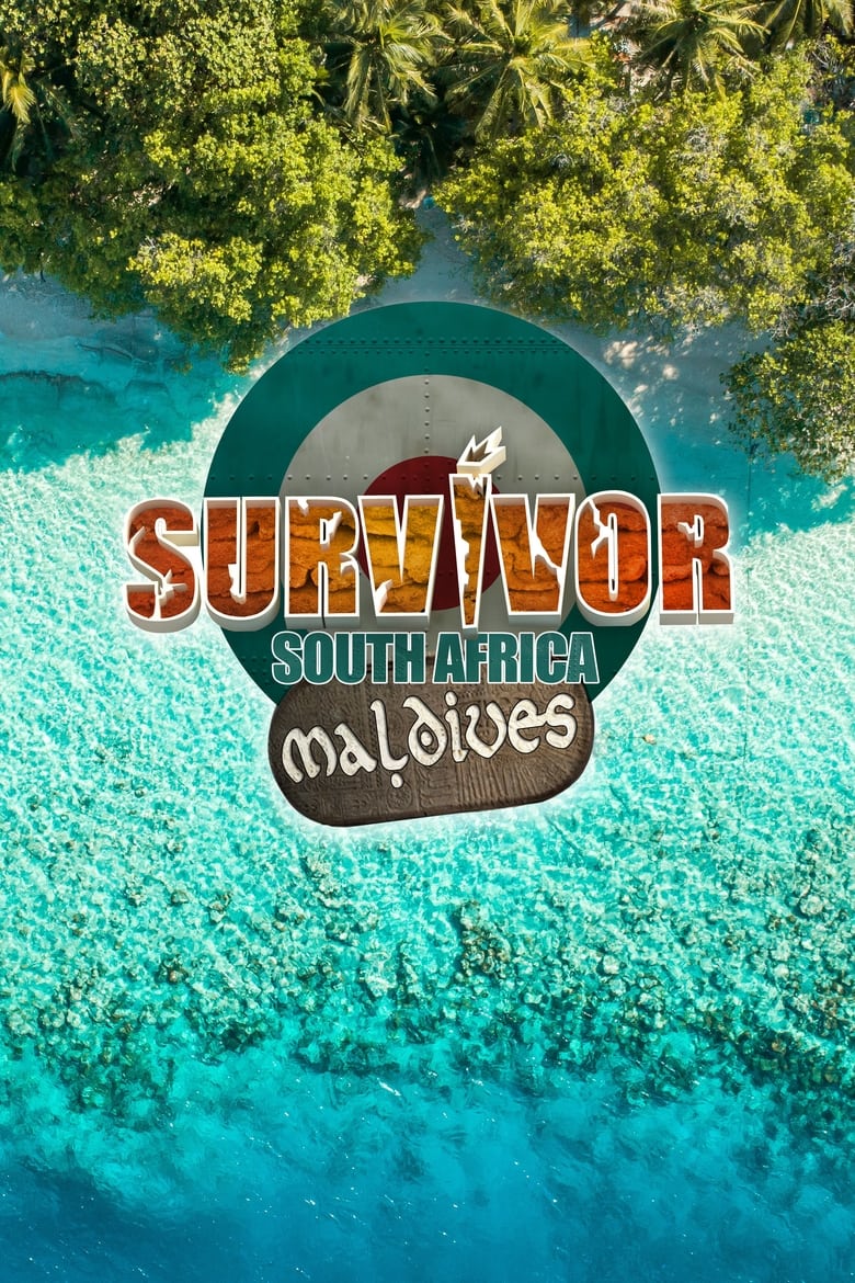 Poster of Episodes in Survivor South Africa - Maldives - Maldives