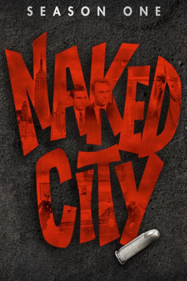 Poster of Episodes in Naked City - Season 1 - Season 1