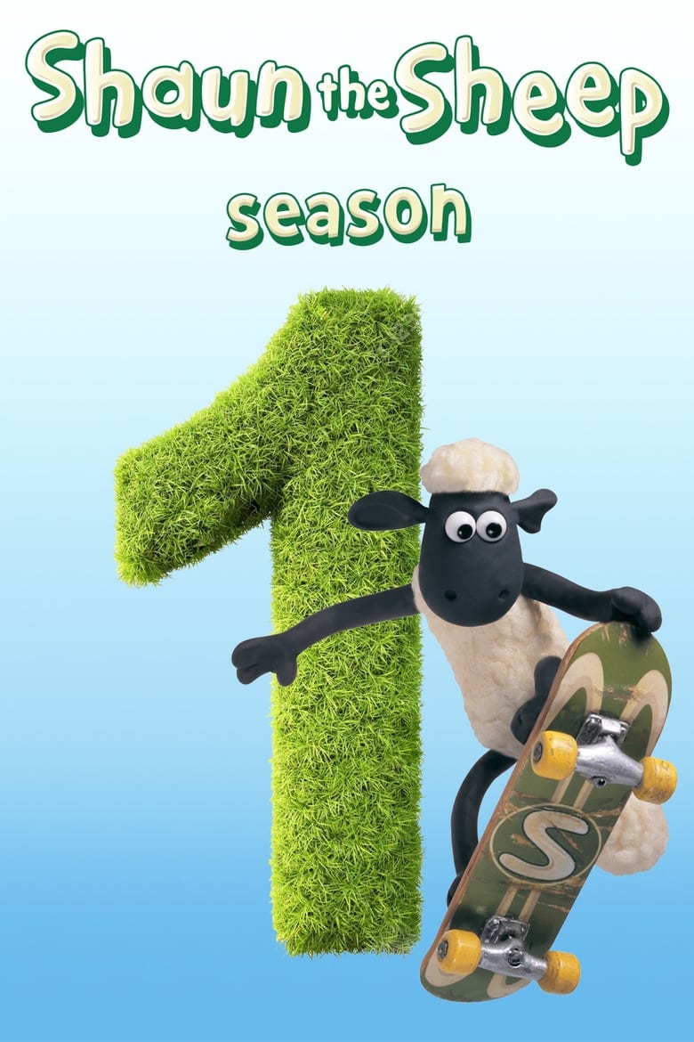 Poster of Episodes in Shaun The Sheep - Season 1 - Season 1