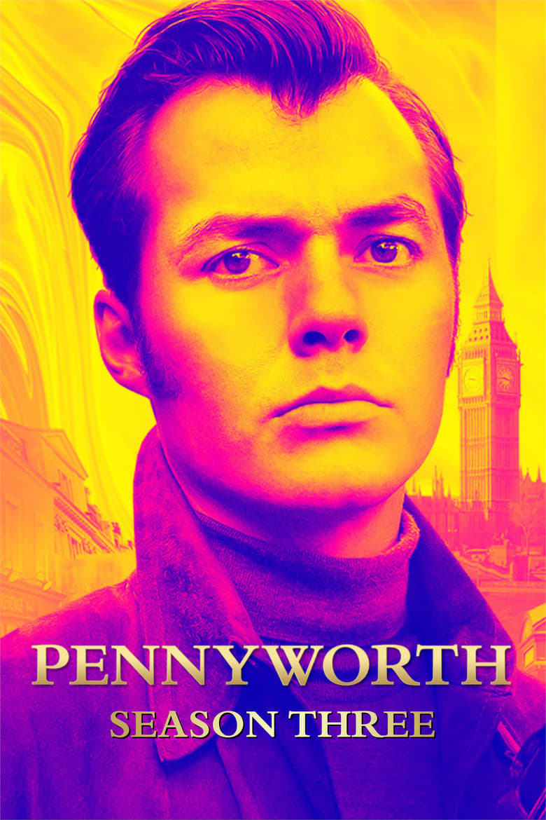 Poster of Episodes in Pennyworth  The Origin Of Batman's Butler - Season 3 - Season 3