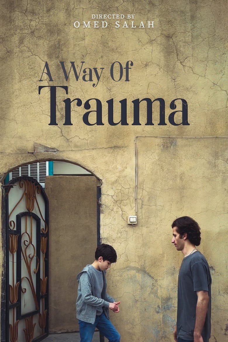 Poster of A Way Of Trauma