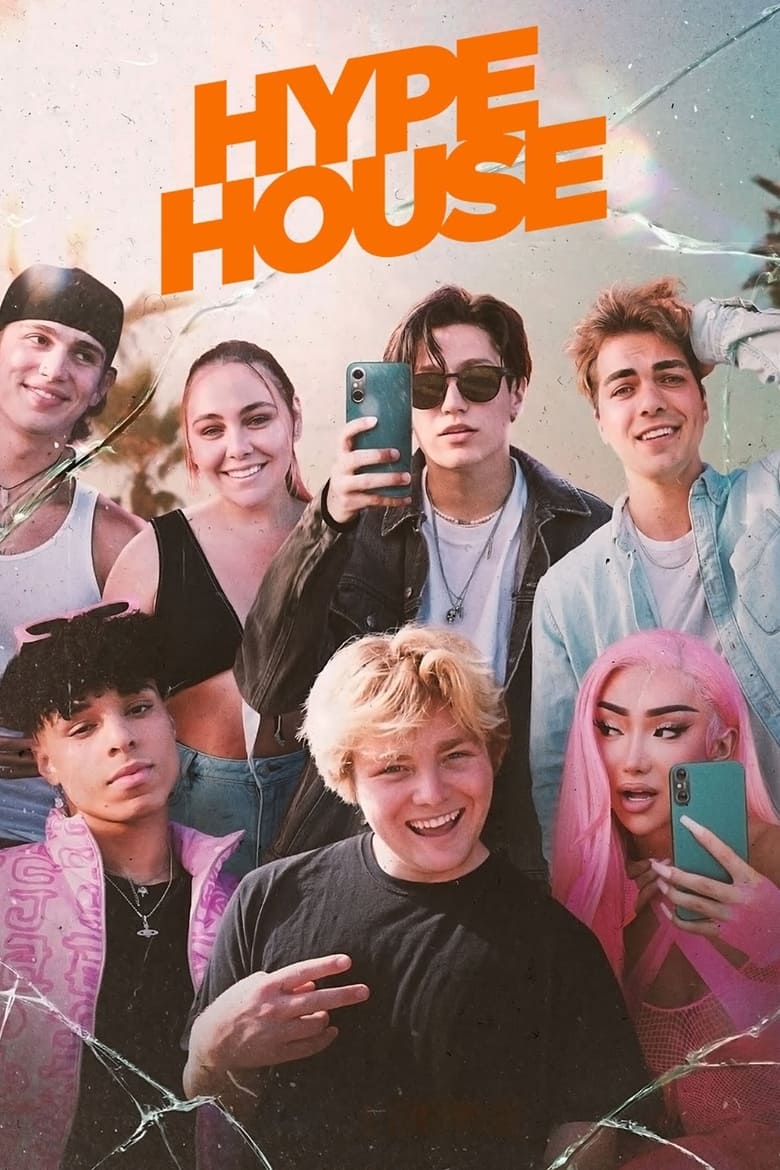 Poster of Cast and Crew in Hype House - Season 1 - Episode 2 - Love and Social Media