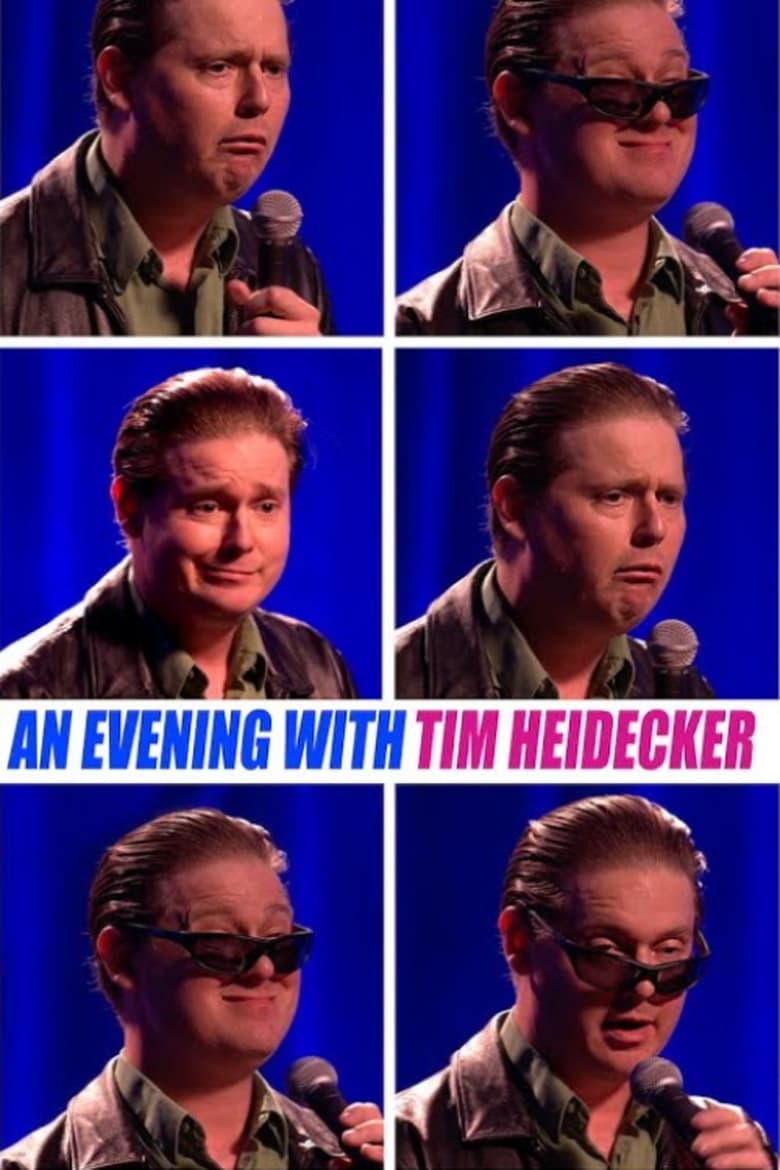 Poster of An Evening with Tim Heidecker