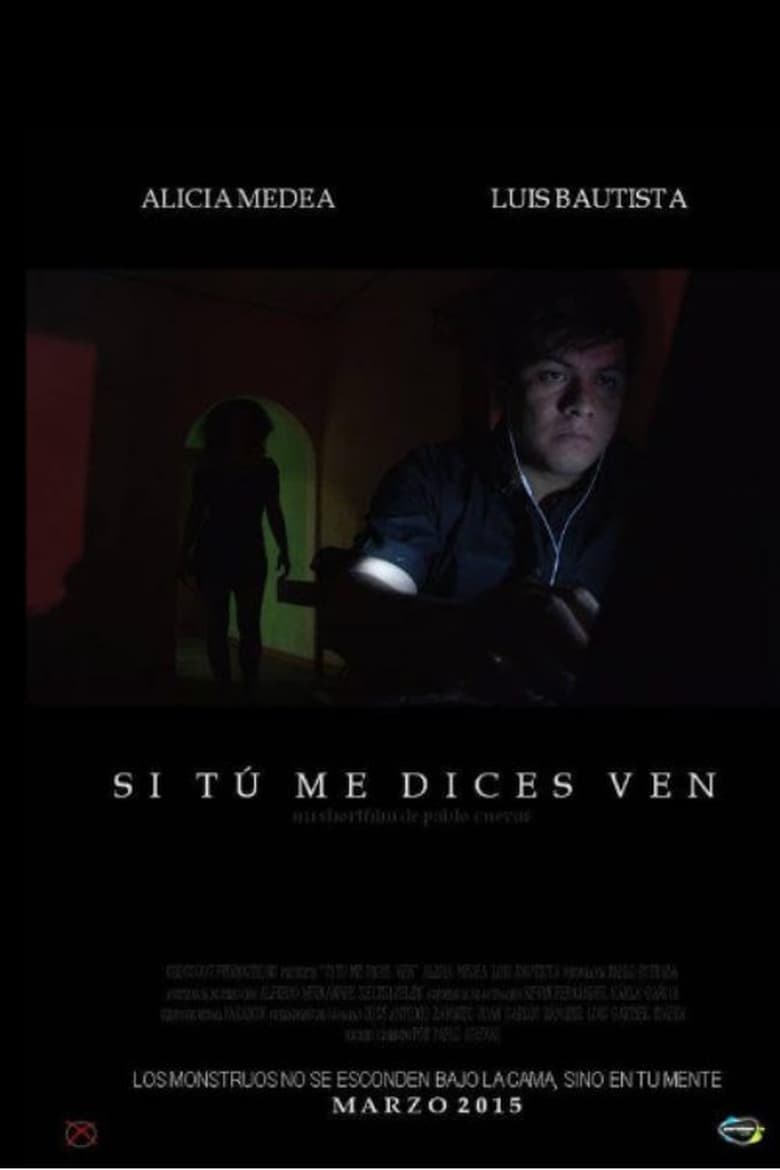 Poster of Si Tú Me Dices Ven