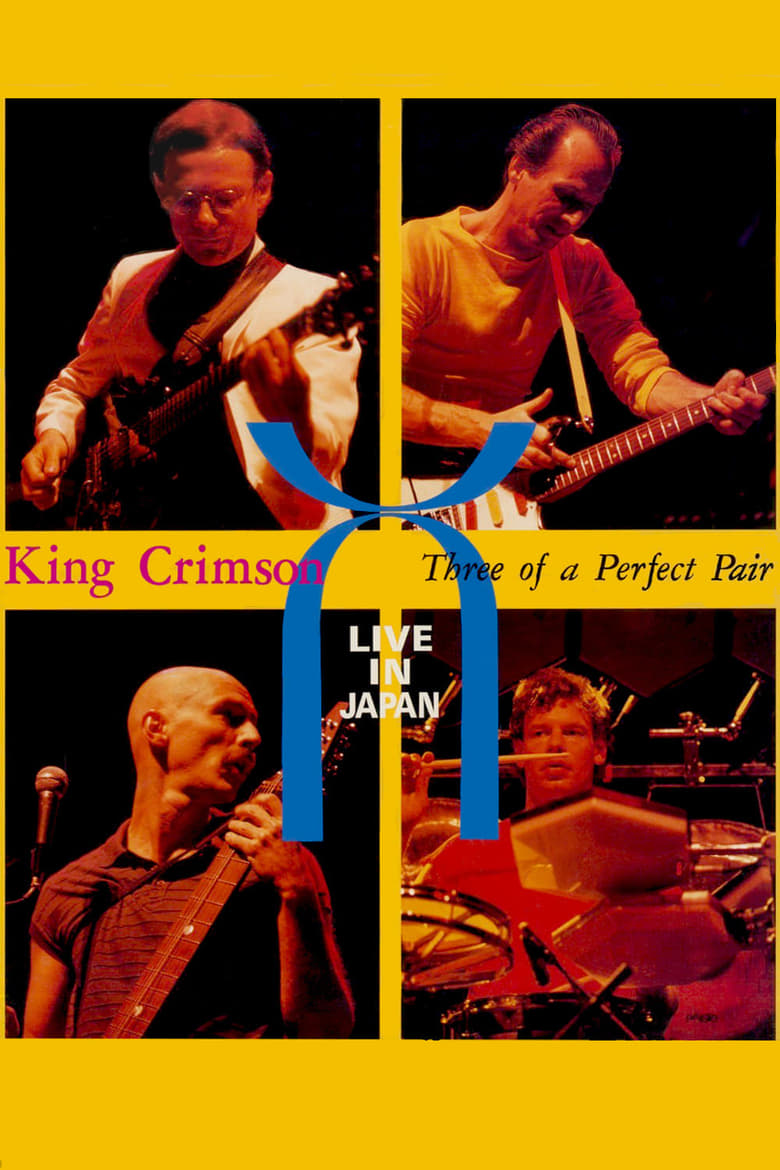 Poster of King Crimson: Three of a Perfect Pair Live in Japan