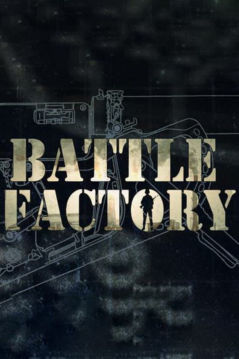 Poster of Cast and Crew in Battle Factory - Season 1 - Episode 4 - Swiss Army Knife & Sub-Machine Gun