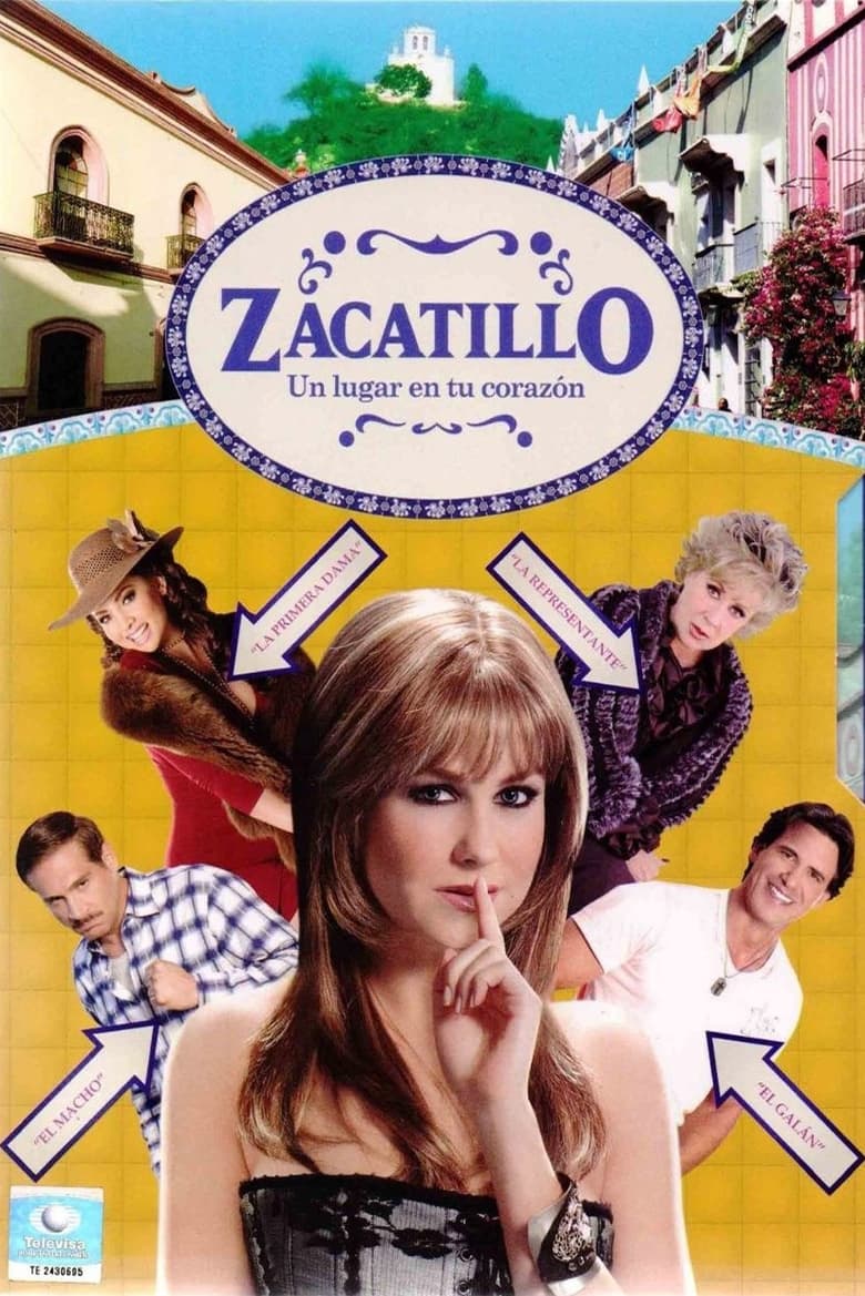 Poster of Episodes in Zacatillo, Un Lugar En Tu Corazón - Season 1 - Season 1