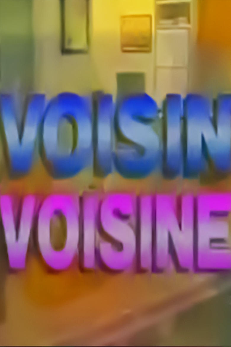 Poster of Voisin, voisine