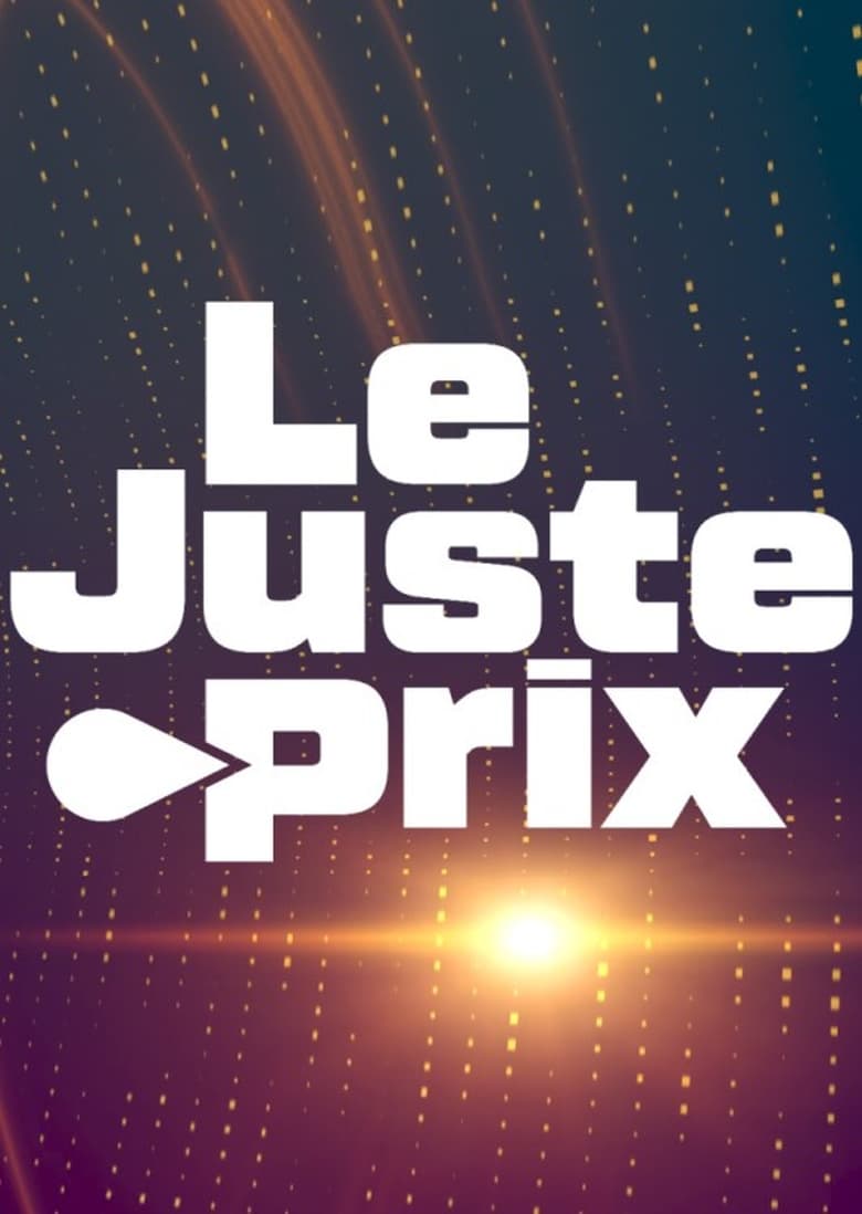 Poster of Le Juste Prix