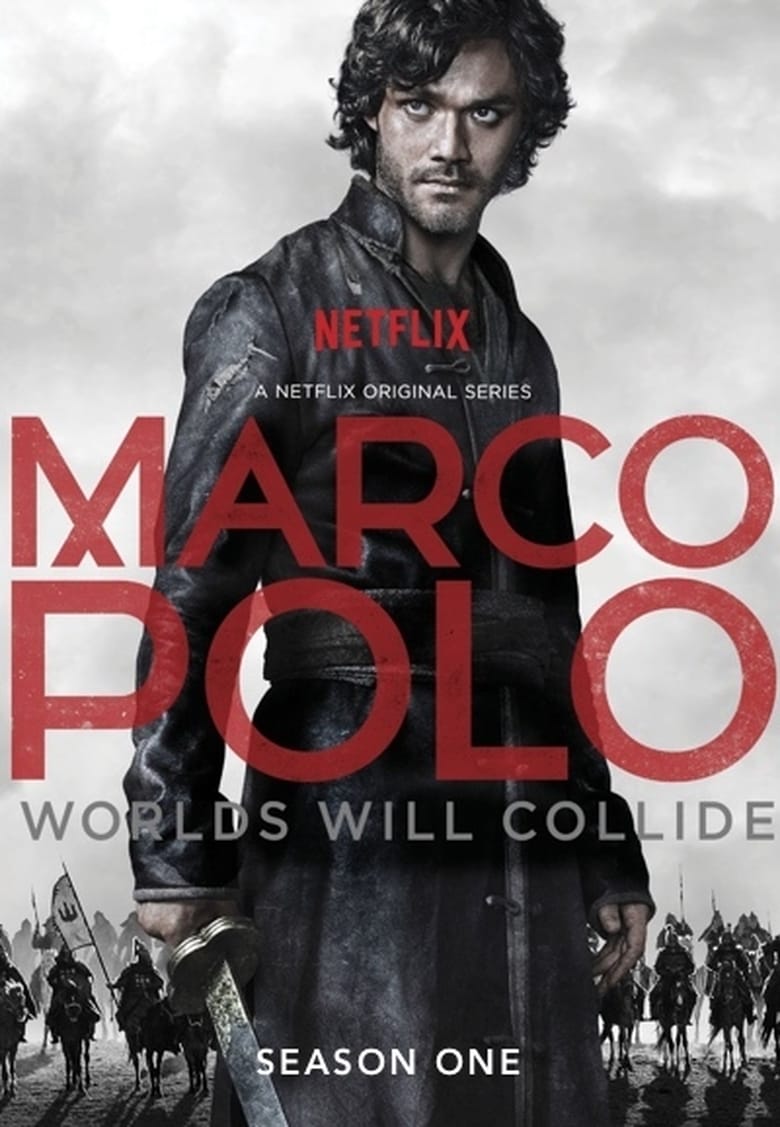 Poster of Episodes in Marco Polo - Season 1 - Season 1