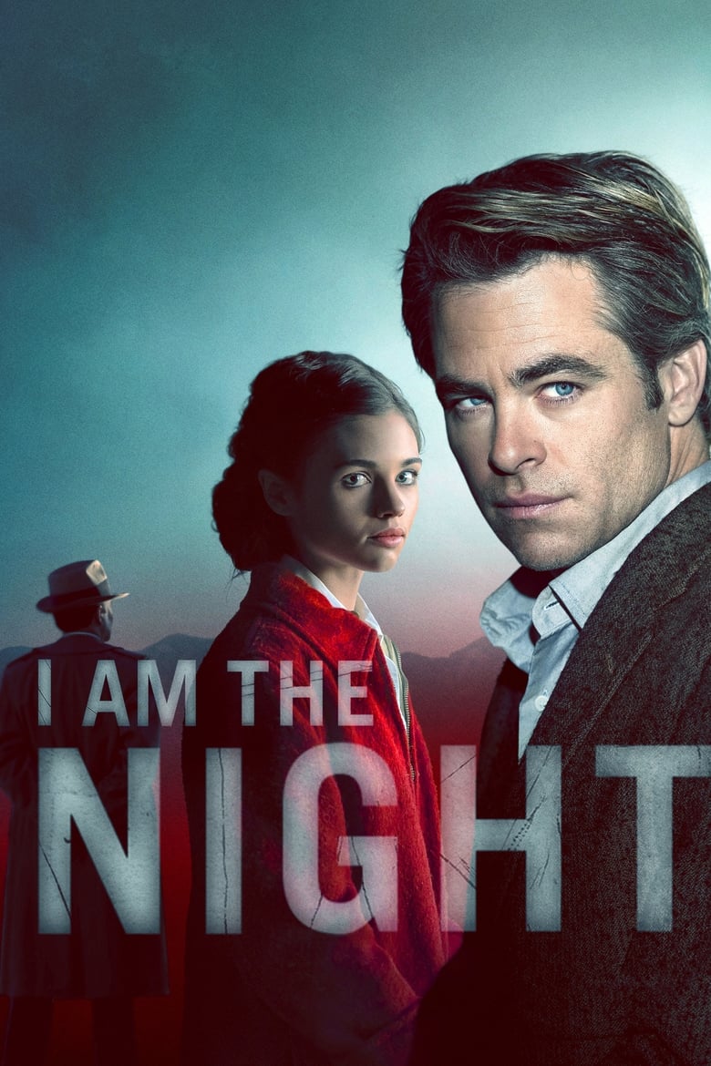 Poster of Cast and Crew in I Am The Night - Season 1 - Episode 4 - Matador