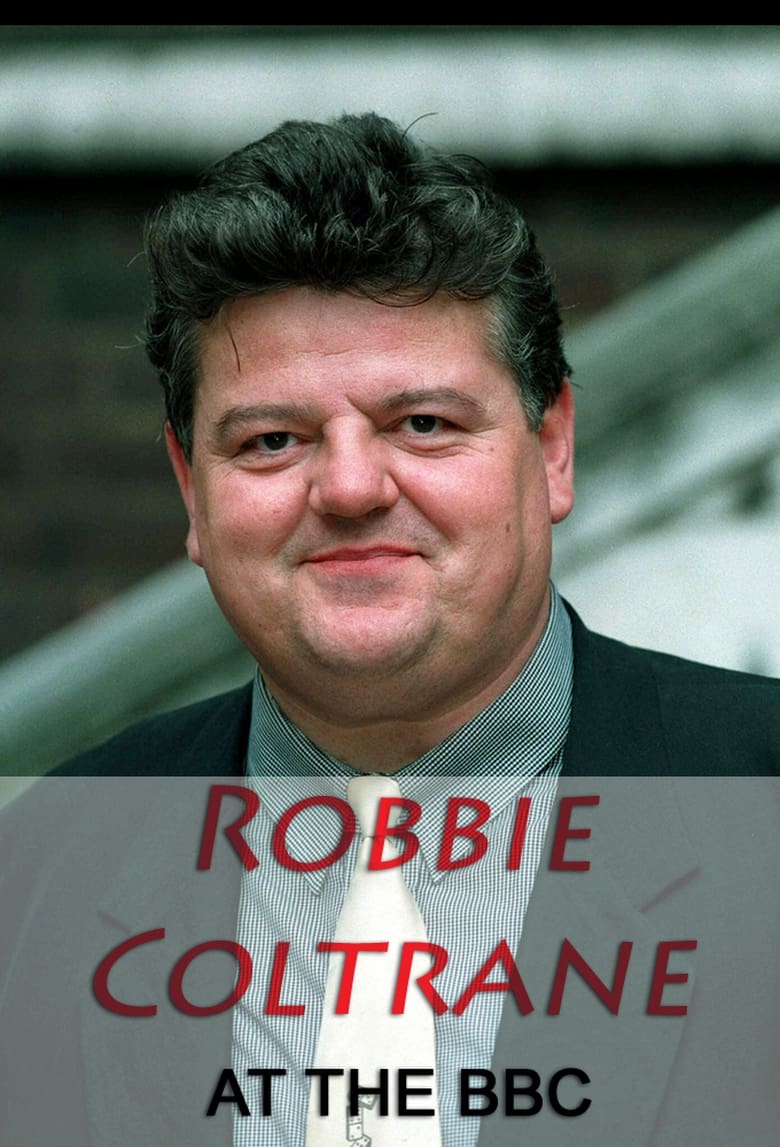 Poster of Robbie Coltrane at the BBC