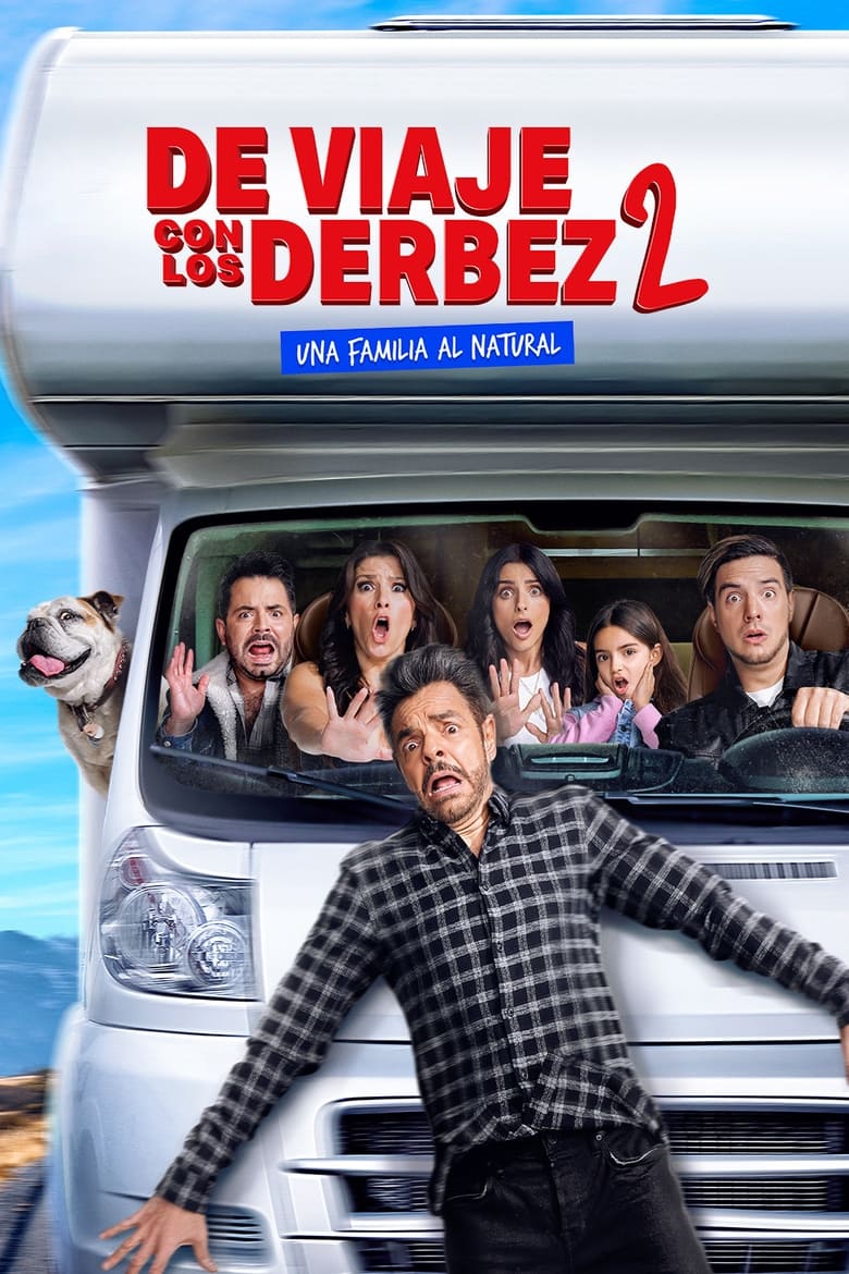 Poster of Episodes in Traveling With The Derbez - Season 2 - Season 2