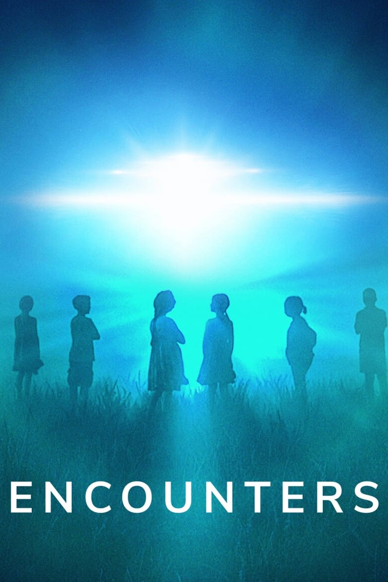 Poster of Episodes in Encounters - Miniseries - Miniseries