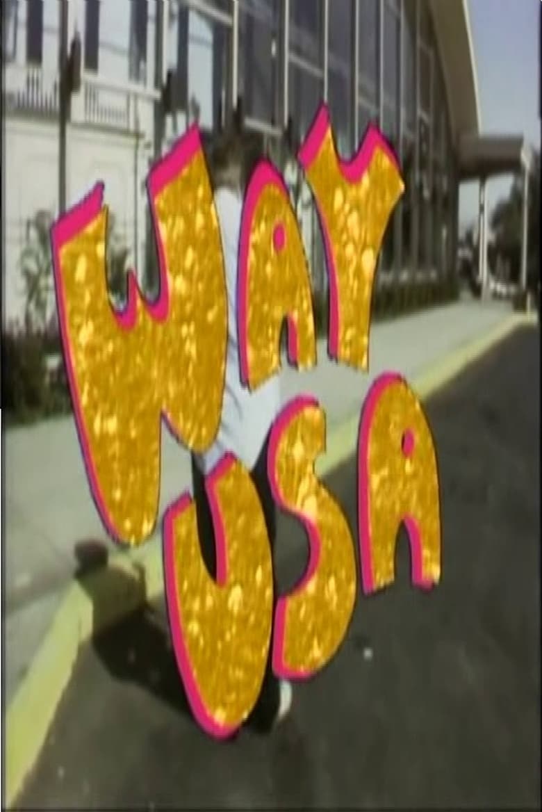 Poster of Way USA!