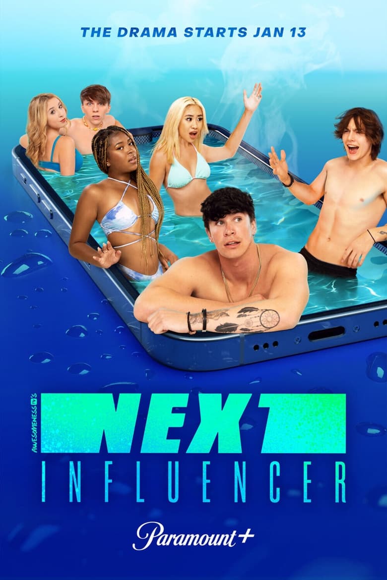 Poster of Episodes in AwesomenessTV's Next Influencer - Season 3 - Season 3