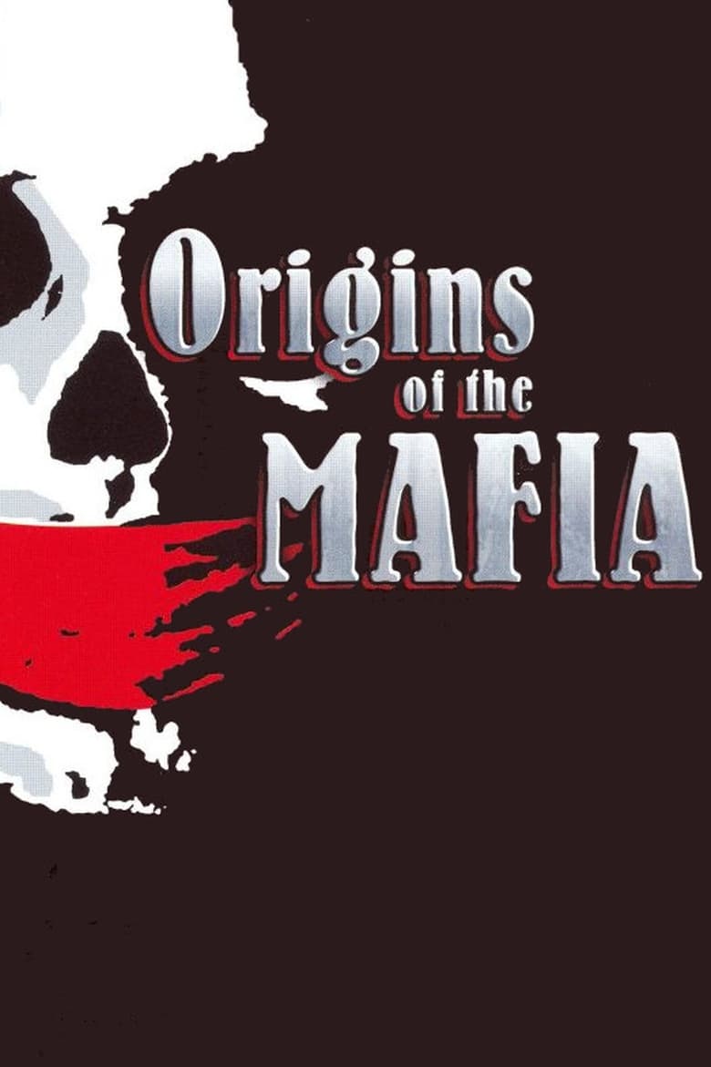 Poster of Episodes in Origins Of The Mafia - Miniseries - Miniseries