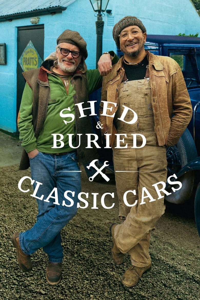 Poster of Shed & Buried: Classic Cars