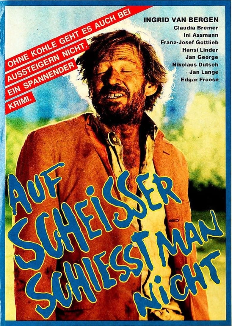 Poster of Auf Scheisser schiesst man nicht