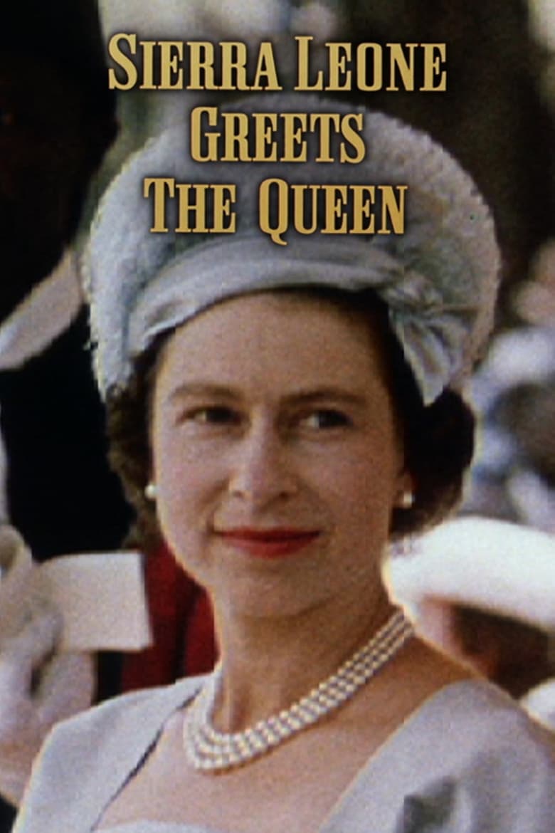 Poster of Sierra Leone Greets the Queen