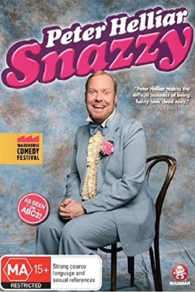 Poster of Peter Helliar: Snazzy