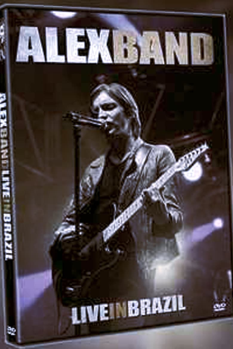 Poster of Alex Band: Live in Brazil