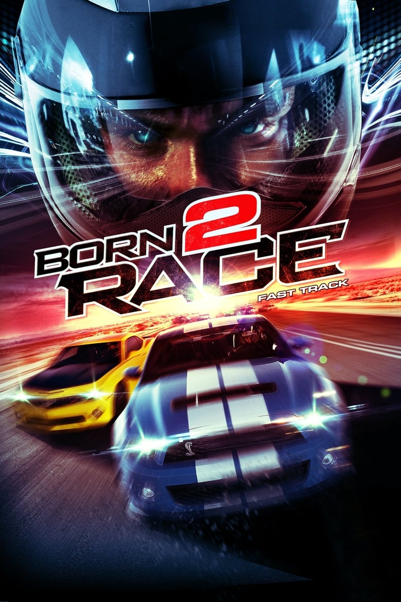 Poster of Born to Race: Fast Track