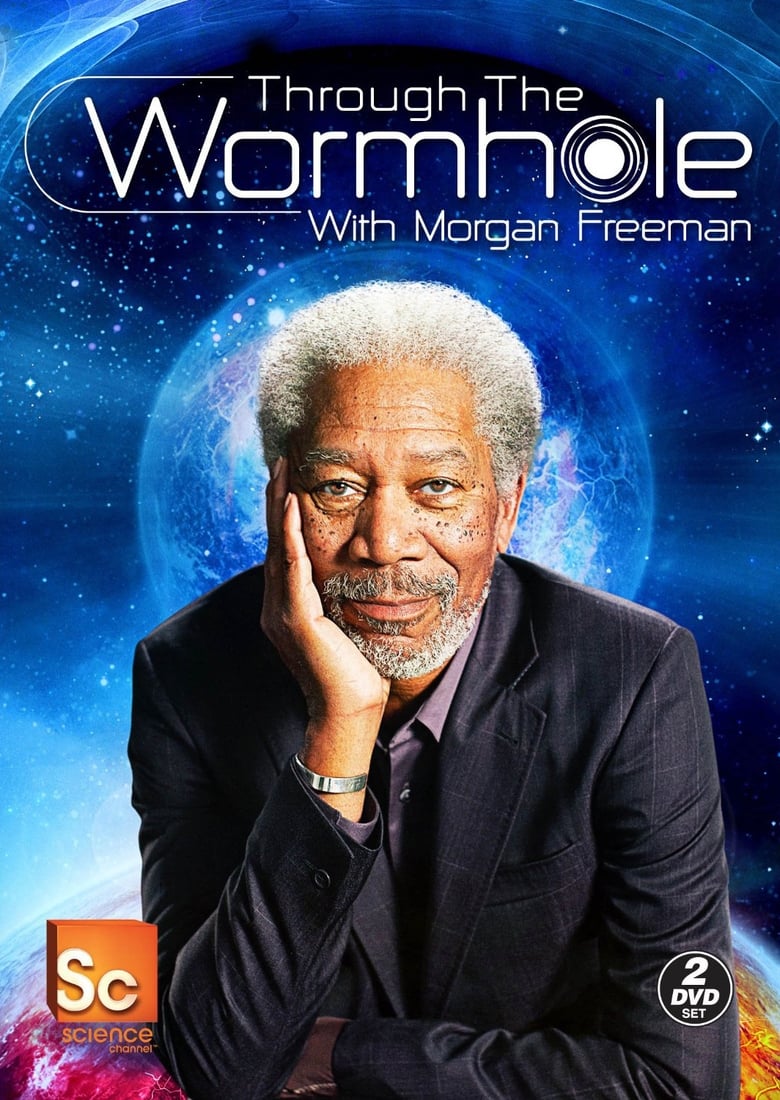 Poster of Episodes in Through The Wormhole - Season 1 - Season 1