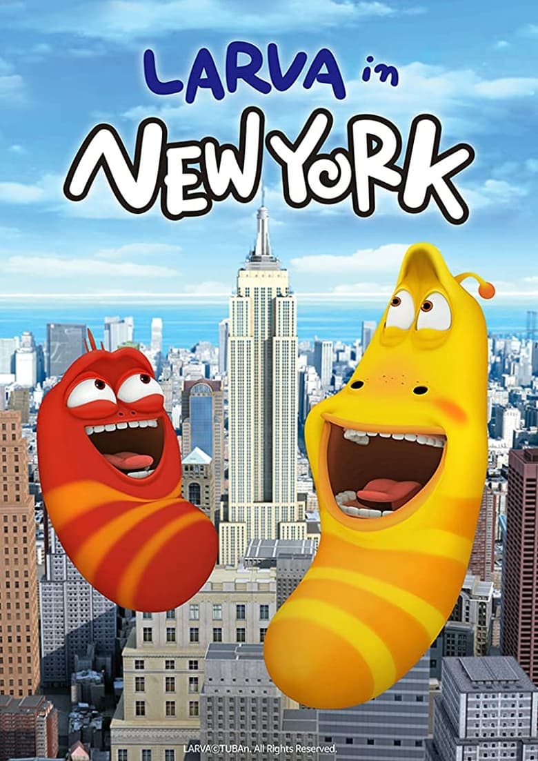 Poster of Episodes in Larva - New York - New York